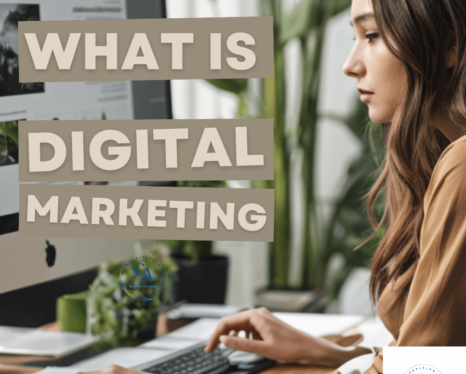 What is digital marketing?